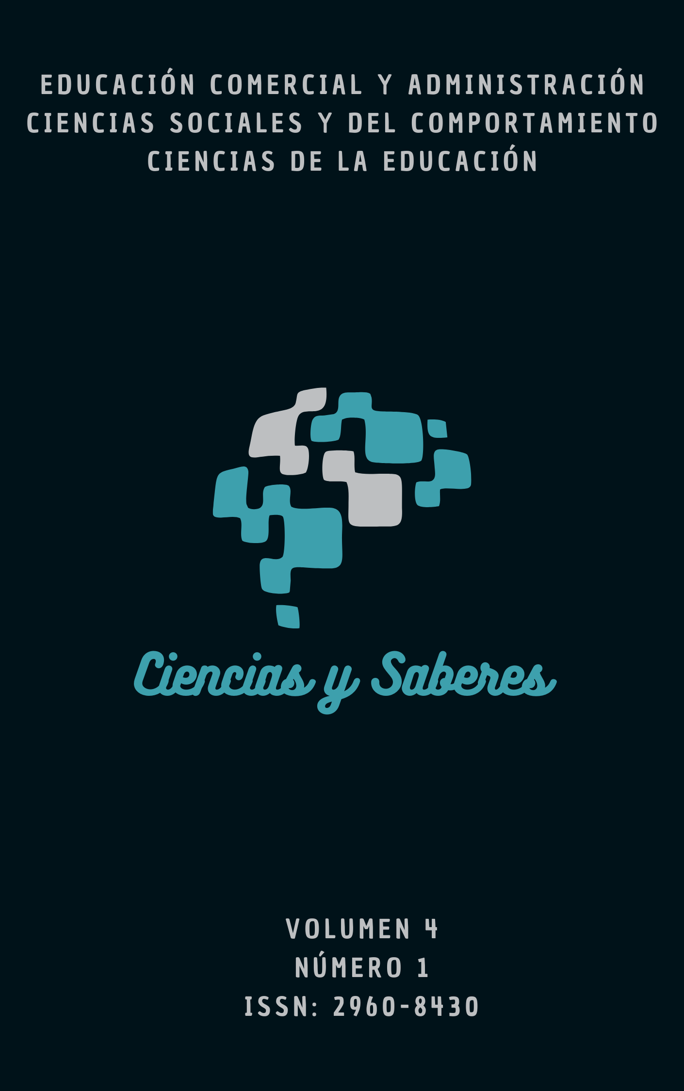 					Ver Vol. 4 Núm. 1 (2026): Ciencias y Saberes
				