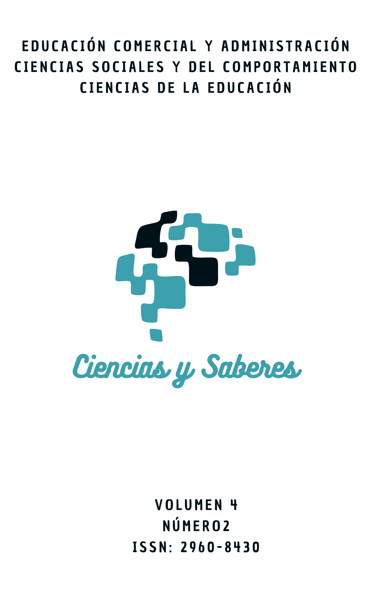 					Ver Vol. 4 Núm. 2 (2026): Ciencias y Saberes
				