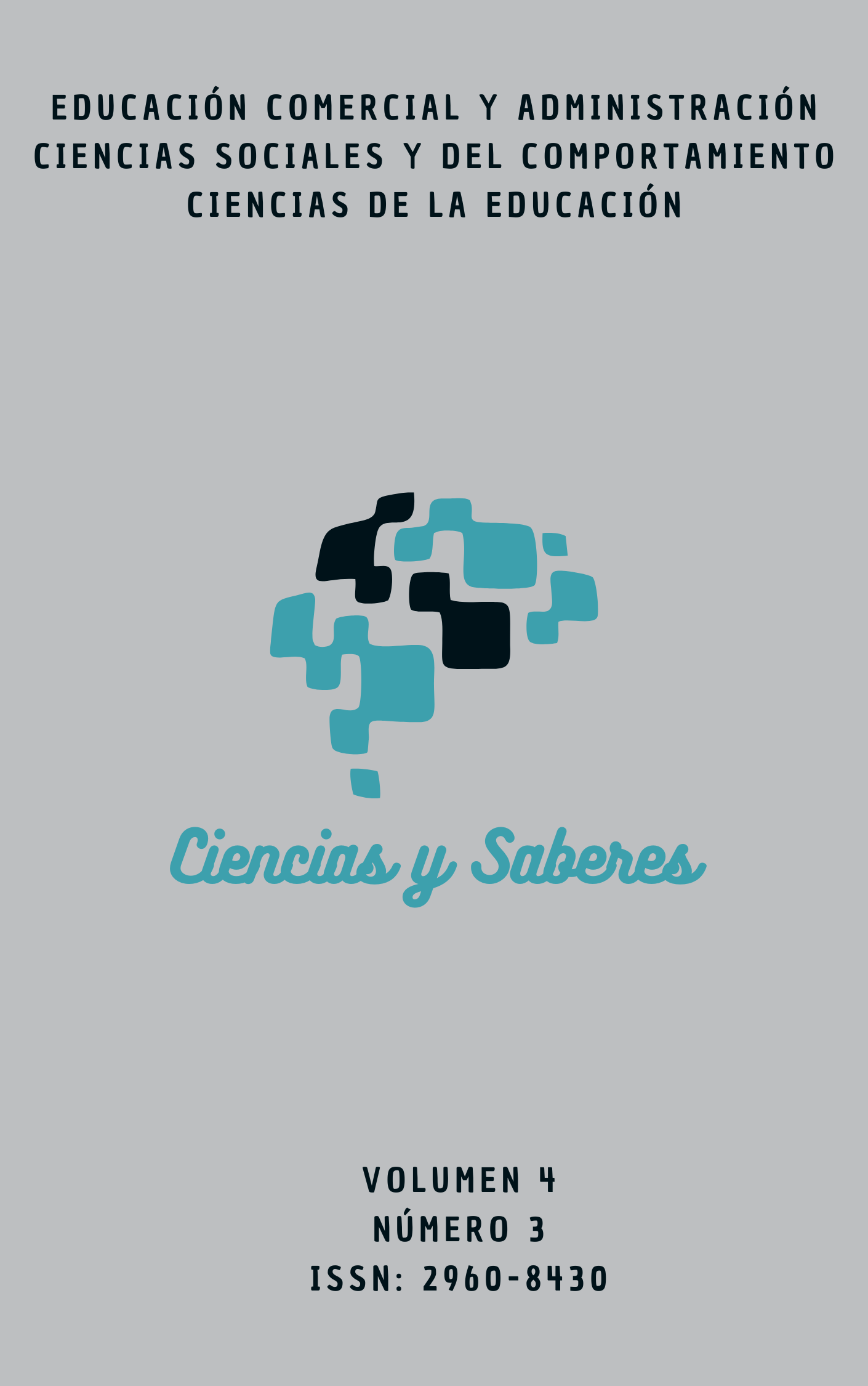 					Ver Vol. 4 Núm. 3 (2026): Ciencias y Saberes
				